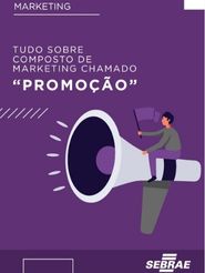 Tudo sobre o composto chamado "Promoção"