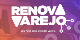 O VAREJO MUDOU.  SUA EMPRESA ESTÁ PREPARADA PARA O NOVO CENÁRIO? O RENOVA VAREJO É O MOVIMENTO QUE CHEGA PARA TRANSFORMAR O COMÉRCIO DA BAHIA.  VAI AJUDAR A IMPULSIONAR SUAS VENDAS NO PRESENCIAL E DIGITAL, ATRAVÉS DE CONSULTORIA ESPECIALIZADA EM ESTOQUE, GESTÃO, VENDAS, MARKETING E DIGITALIZAÇÃO.  O RENOVA VAREJO É PARA VOCÊS, EMPRESÁRIOS DO COMÉRCIO. INVISTA NO FUTURO DO SEU NEGÓCIO.  INSCRIÇÕES COM 70% DE DESCONTO DO SEBRAE.