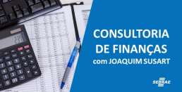 Consultoria de Finanças  com JOAQUIM SUSART 